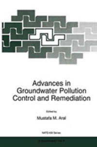 Advances in Groundwater Pollution Control and Remediation (NATO Science Partnership Subseries: 2) （1996）