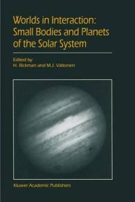 Worlds in Interaction: Small Bodies and Planets of the Solar System : Proceedings of the Meeting 'Small Bodies in the Solar System and their Interactions with the Planets' held in Mariehamn, Finland, August 8–12, 1994
