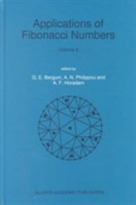 Applications of Fibonacci Numbers : Volume 6 Proceedings of 'The Sixth International Research Conference on Fibonacci Numbers and Their Applications', Washington State University, Pullman, Washington, U.S.A., July 18-22, 1994 （1996）