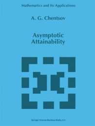 Asymptotic Attainability (Mathematics and Its Applications (Kluwer ))