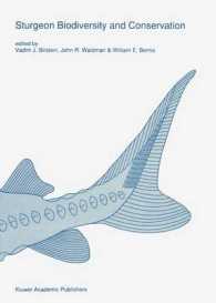 Sturgeon Biodiversity and Conservation (Developments in Environmental Biology of Fishes) （Reprint）