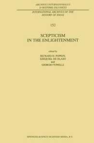 Skepticism in the Enlightenment (Archives Internationales D'histoire Des Idees, 152)