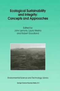 Ecological Sustainability and Integrity : Concepts and Approaches (Environmental Science and Technology Library, Vol 13)