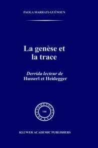 LA Genese Et LA Trace : Derrida Lecteur De Husserl Et Heidegger (Phaenomenologica)