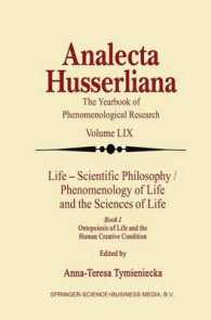 Life (2-Volume Set) : Scientific Philosophy, Phenomenology of Life and the Sciences of Life : Book 1 and 2 (Analecta Husserliana)