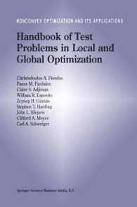 Handbook of Test Problems in Local and Global Optimization (Nonconvex Optimization and Its Applications, V. 33)