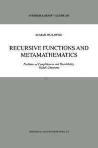Recursive Functions and Metamathematics : Problems of Completeness and Decidability, Godel's Theorums (Synthese Library)