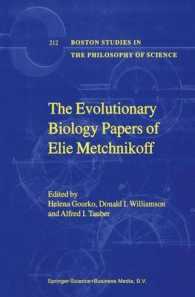 The Evolutionary Biology Papers of Elie Metchnikoff (Boston Studies in the Philosophy of Science)
