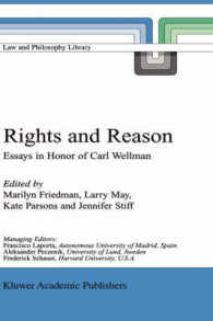 Rights and Reason : Essays in Honor of Carl Wellman (Law and Philosophy Library)