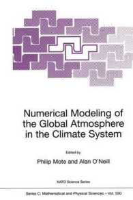 Numerical Modeling of the Global Atmosphere in the Climate System : Proceedings of the NATO Advanced Study Institute, on Numerical Modeling of the Glo
