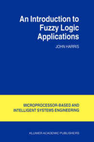 An Introduction to Fuzzy Logic Applications (Microprocessor-based and Intelligent Systems Engineering)