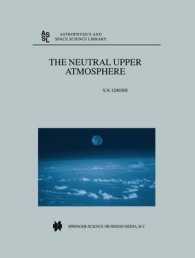 The Neutral Upper Atmosphere (Astrophysics and Space Science Library)