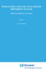 Tools for Land Use Analysis on Different Scales : With Case Studies for Costa Rica (System Approaches for Sustainable Agriculture Development, V. 8)