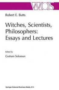 Witches, Scientists, Philosophers : Essays and Lectures (Western Ontario Series in Philosophy of Science)