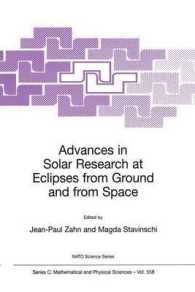 Advances in Solar Research at Eclipses from Ground and from Space : Proceedings of the NATO Advanced Research Institute on Advances in Solar Research