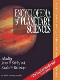 惑星科学百科事典（紙装版）<br>Encyclopedia of Planetary Sciences (Encyclopedia of Earth Sciences Series)