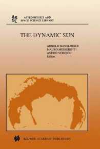 The Dynamic Sun : Proceedings of the Summerschool and Workshop Held at the Solar Observatory Kanzelhohe, Karnten, Austria, August 30-September 10, 199