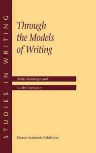 Through the Models of Writing (Studies in Writing, Vol. 9.)