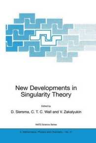 New Developments in Singularity Theory (NATO Science Series II : Mathematics, Physics and Chemistry, Volume 21)