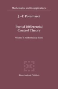 偏微分制御理論<br>Partial Differential Control Theory (2-Volume Set) (Mathematics and Its Applications (Kluwer ))