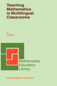 Teaching Mathematics in Multilingual Classrooms (Mathematics Education Library, V. 26)