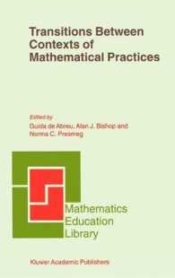 Transitions between Contexts of Mathematical Practices (Mathematics Education Library, V. 27)