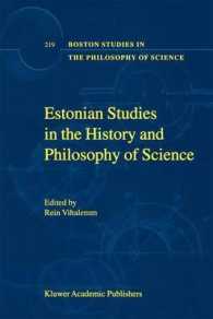 Estonian Studies in the History and Philosophy of Science (Boston Studies in the Philosophy of Science)