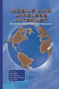 Mobile and Wireless Internet : Protocols, Algorithms, and Systems