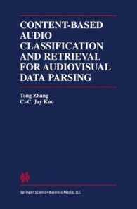 Content-Based Audio Classification and Retrieval for Audiovisual Data Parsing (Kluwer International Series in Engineering and Computer Science)