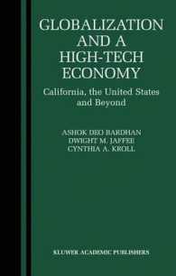 グローバル化とハイテク経済<br>Globalization and a High-Tech Economy : California, the United States and Beyond （2nd ed. 2004. 220 p.）