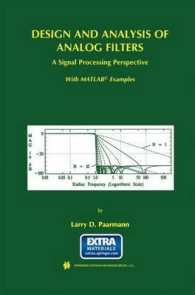 Design and Analysis of Analog Filters : A Signal Processing Perspective (Kluwer International Series in Engineering and Computer Science)