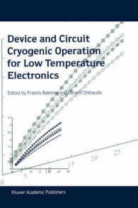 低温エレクトロニクスのためのデバイス・回路低温操作<br>Device and Circuit Cryogenic Operation for Low Temperature Electronics