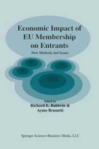 新規加盟国にとってのＥＵ加盟の経済的影響：金融上の諸論点<br>Economic Impact of EU Membership on Entrants : New Methods and Issues