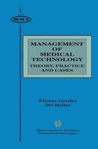 Management of Medical Technology : Theory, Practice, and Cases (Management of Medical Technology (Kluwer Academic Pub), 2)