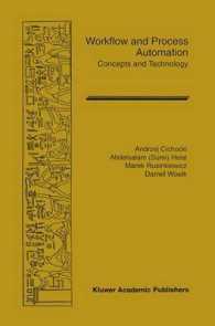 Workflow and Process Automation : Concepts and Technology (Kluwer International Series in Engineering and Computer Science)
