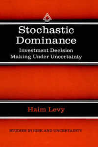 Stochastic Dominance : Investment Decision Making under