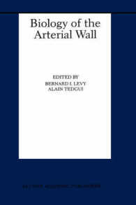Biology of the Arterial Wall (Basic Science for the Cardiologist, 1)