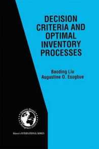 Decision Criteria and Optimal Inventory Processes (International Series in Operations Research & Management Science, 20)