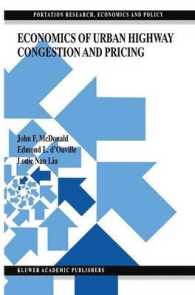 Economics of Urban Highway Cogestion and Pricing (Transportation Research, Economics and Policy)