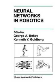 Neural Networks in Robotics (Kluwer International Series in Engineering and Computer Science)