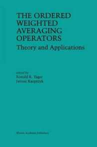 The Ordered Weighted Averaging Operators : Theory and Applications