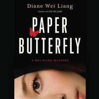 Paper Butterfly (Mei Wang Mysteries) （Library）