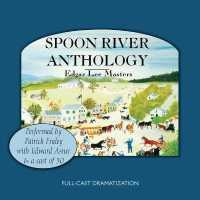 Spoon River Anthology （Library）