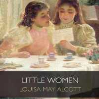 Little Women (Little Women Series Lib/e) （Library）