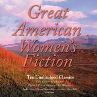 Great American Women's Fiction : Ten Unabridged Classics （Library）