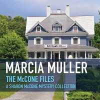 The McCone Files Lib/E (Sharon Mccone Mysteries Lib/e) （Library）