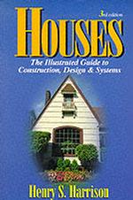 Houses : The Illustrated Guide to Construction, Design & Systems （3 SUB）