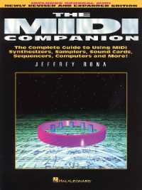 The MIDI Companion : Complete Guide to Using Midi Synthesizers, Samplers, Sound Cards, Sequencers, Computers and More