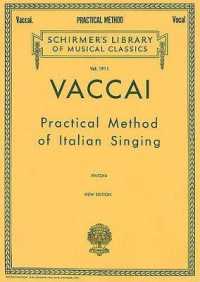 Practical Method of Italian Singing