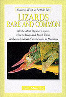 Lizards Rare & Common